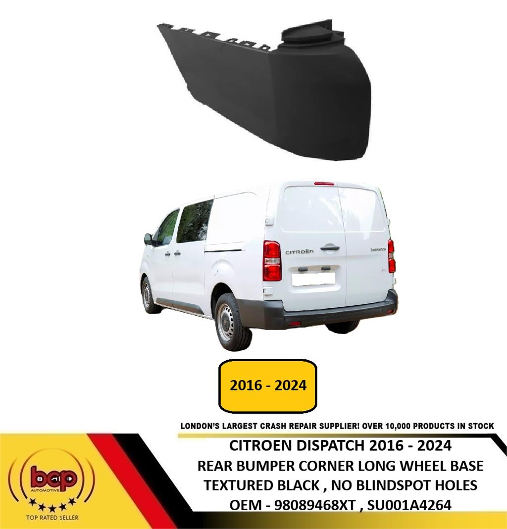 CITROEN DISPATCH 2016-2024 REAR BUMPER ENDCAP BLACK LWB MODELS PASSENGER LEFT