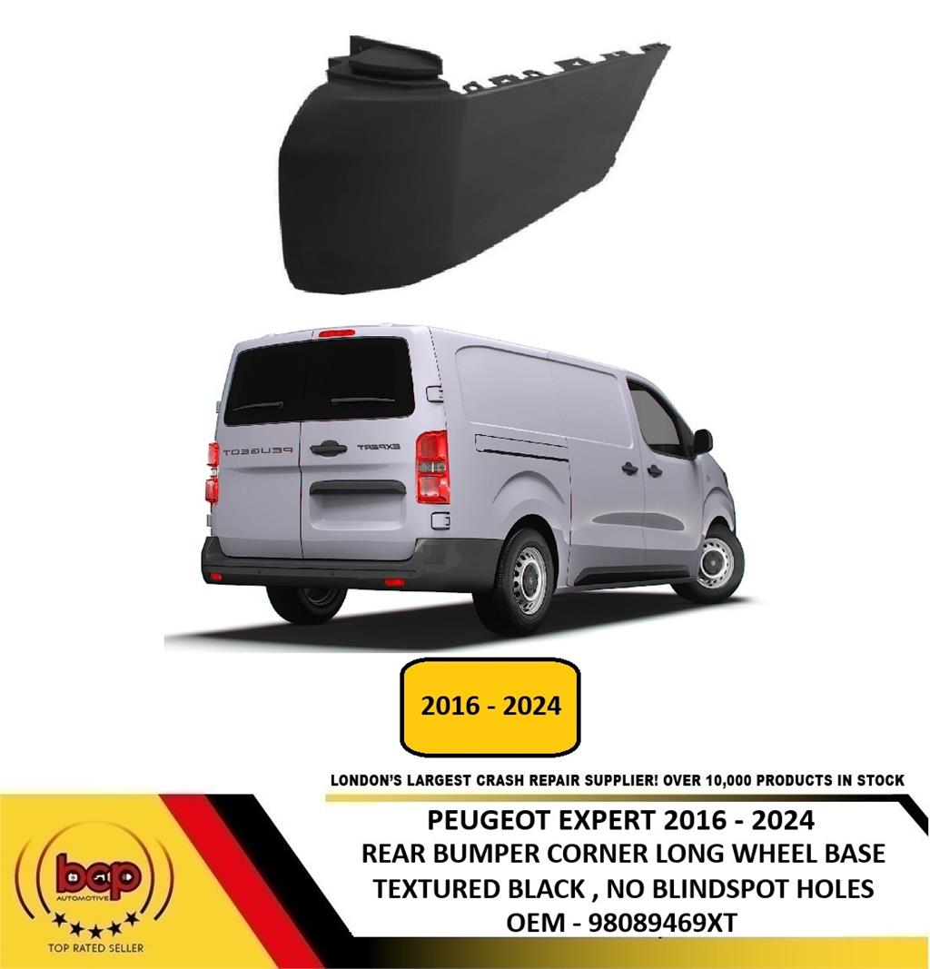 PEUGEOT EXPERT 2016 - 2024 REAR BUMPER ENDCAP BLACK LWB MODELS DRIVER SIDE RIGHT