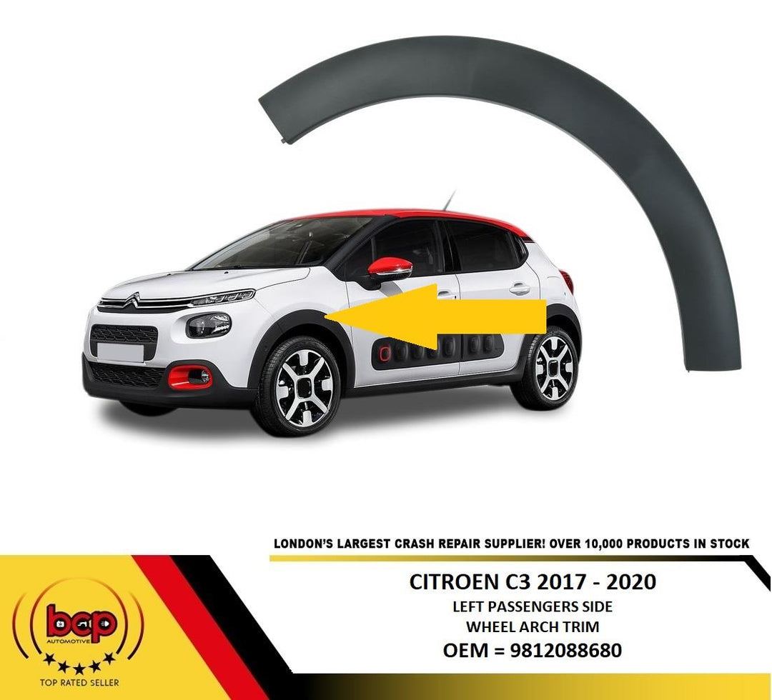 CITROEN C3 2017 - 2020 FRONT WING WHEEL ARCH TRIM MOUDLING LEFT PASSENGERS SIDE