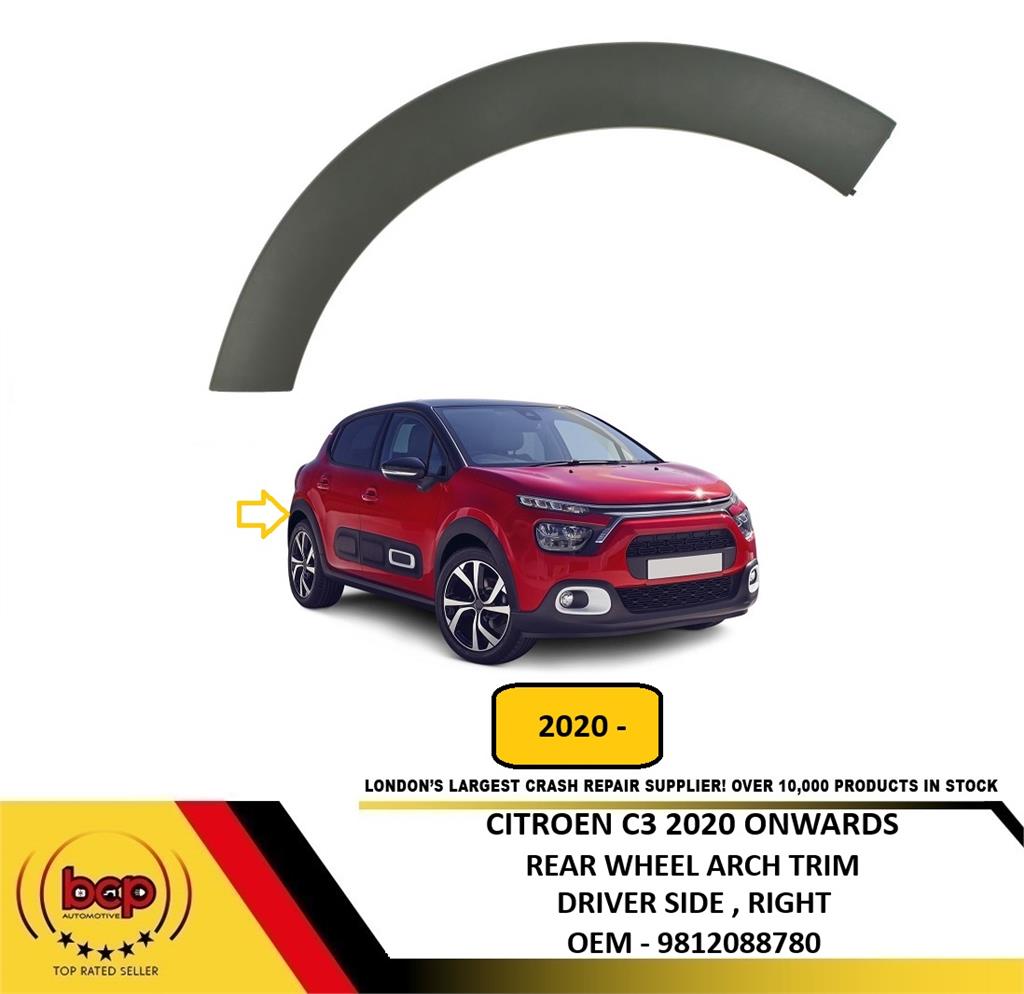 CITROEN C3 2020 ONWAR REAR WHEEL ARCH TRIM MOUDLING DRIVER RIGHT ON QUATER PANEL
