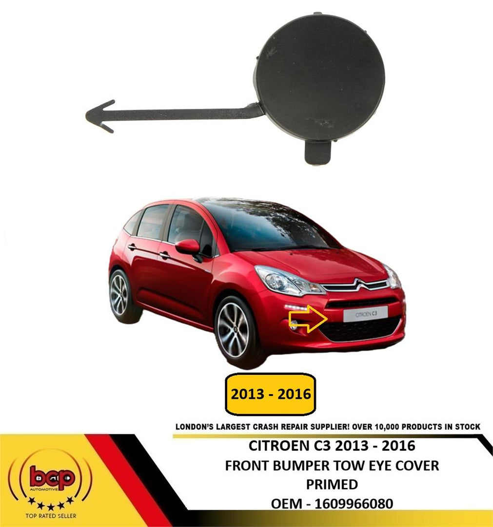 CITROEN C3 5 DOOR 2013 - 2016 FRONT BUMPER TOWING EYE COVER PRIMED