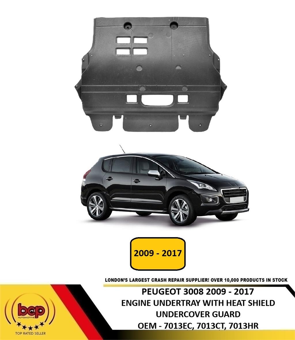 PEUGEOT 3008 2009 - 2017 ENGINE UNDERTRAY UNDERCOVER GUARD WITH HEAT SHIELD NEW