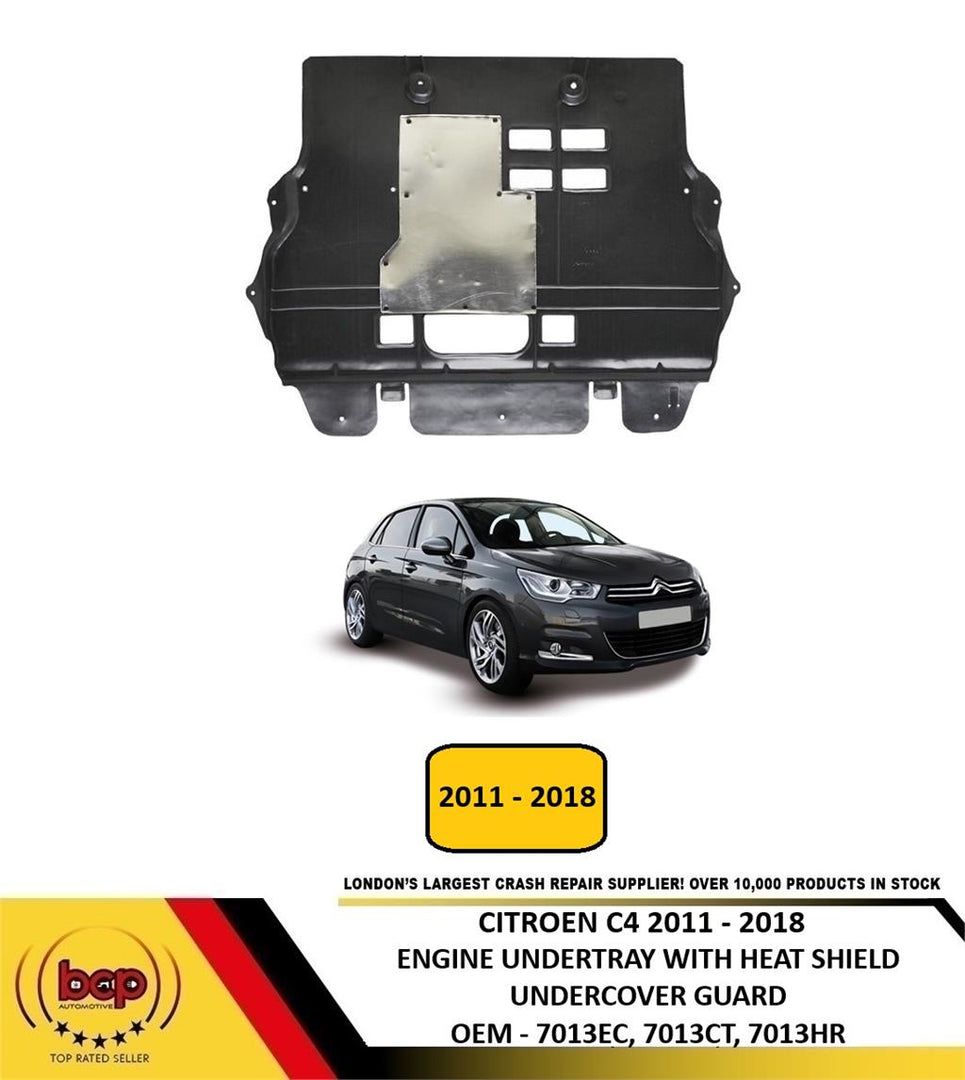 CITROEN C4 2011 - 2018 ENGINE UNDERTRAY UNDERCOVER GUARD WITH HEAT SHIELD 7013EC