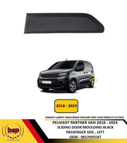 PEUGEOT PARTNER VAN 2018 - 2024 SLIDING DOOR MOULDING BLACK PASSENGER SIDE LEFT