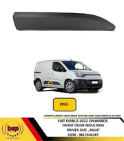 FIAT DOBLO 2022 ONWARDS FRONT DOOR MOULDING BLACK DRIVER SIDE RIGHT