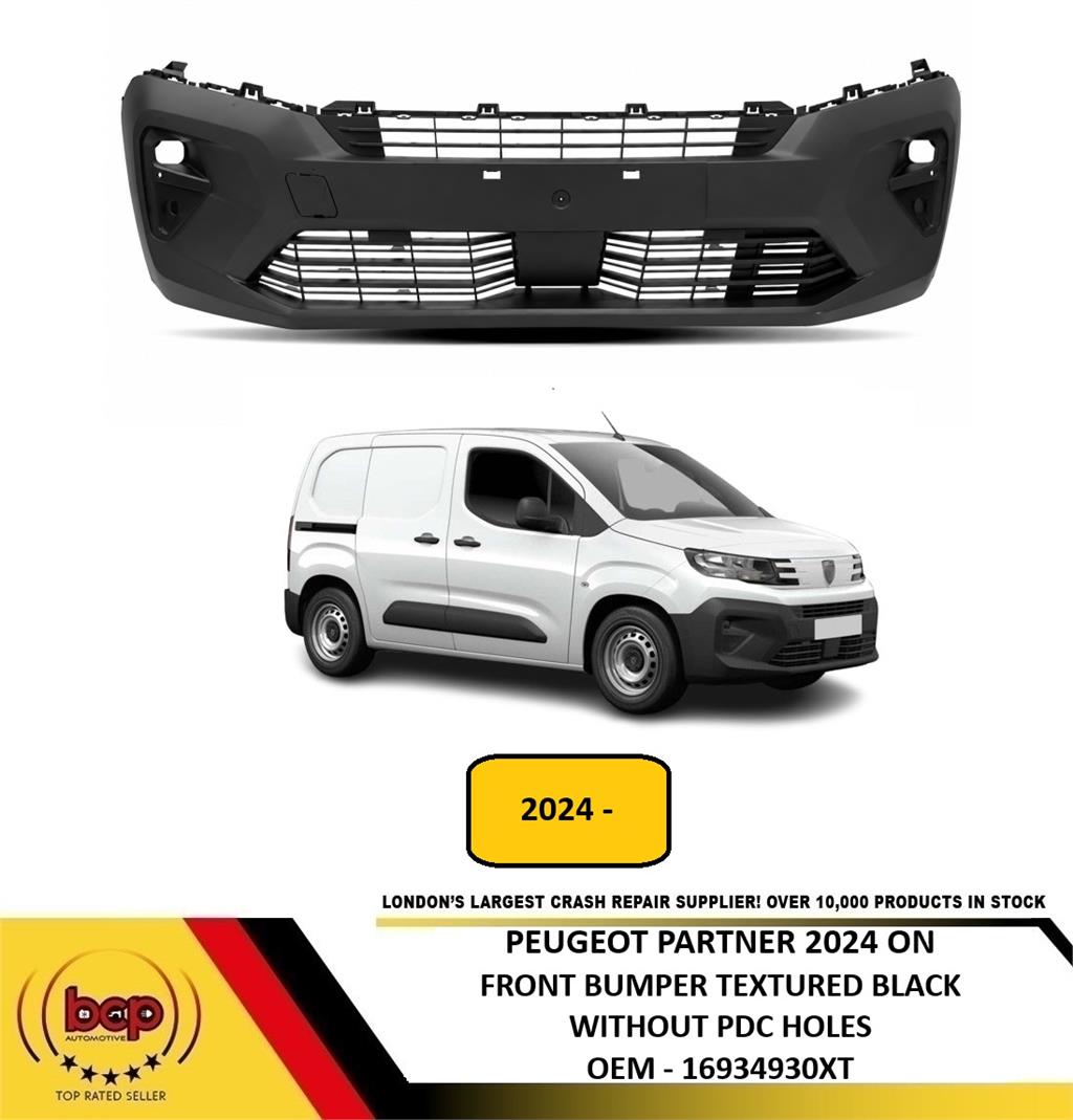 PEUGEOT PARTNER 2024 ON FRONT BUMPER TEXTURED BLACK NO PDC HOLES NEW 16934930XT