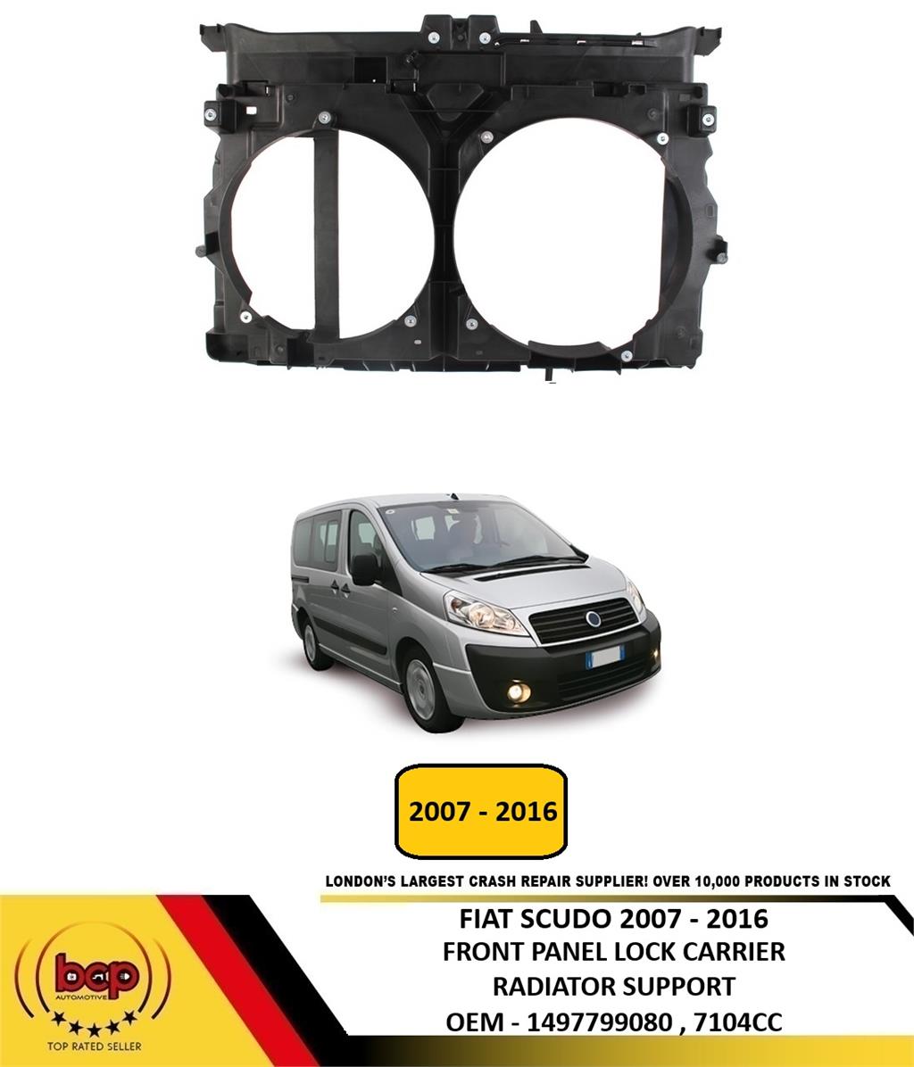 FIAT SCUDO 2007 - 2016 FRONT PANEL SLAM PANEL RADIATOR SUPPORT NEW