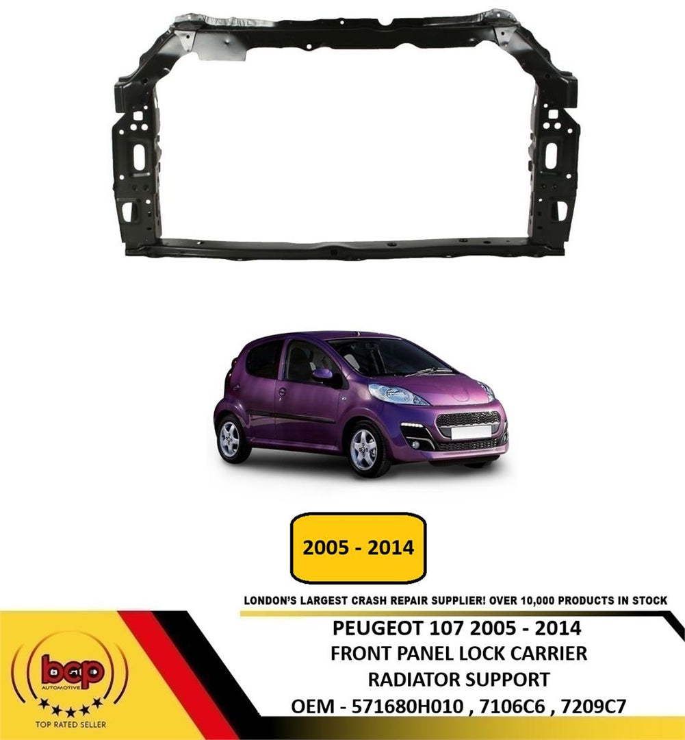PEUGEOT 107 2005 - 2014 FRONT PANEL SLAM PANEL LOCK CARRIER RADIATOR SUPPORT