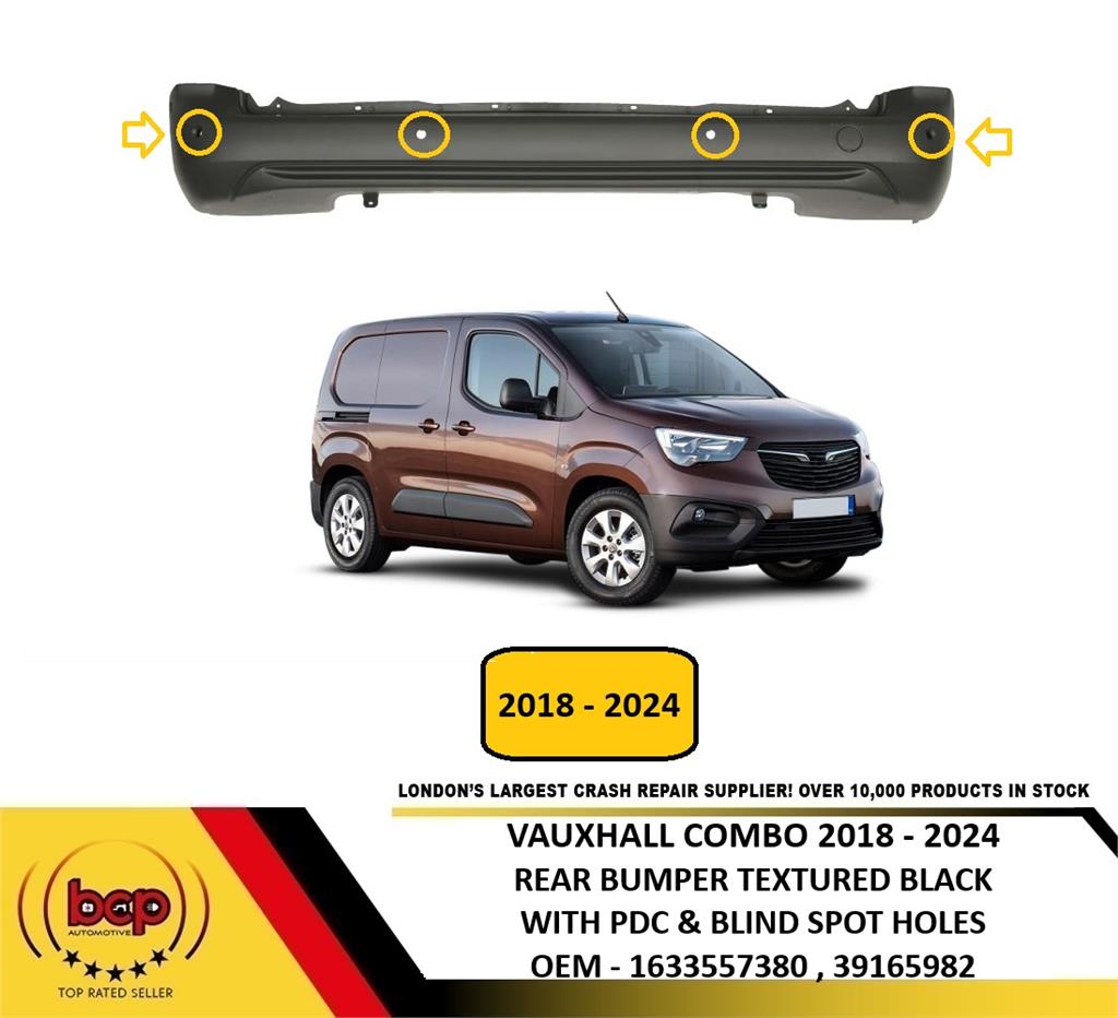 VAUXHALL COMBO 2018 - 2024 REAR BUMPER BLACK WITH PDC AND BLIND SPOT DETECTION