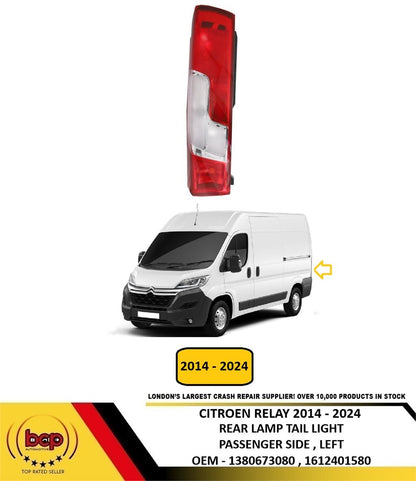 CITROEN RELAY 2014 - 2024 REAR LIGHT TAIL LIGHT LAMP PASSENGER SIDE LEFT NEW