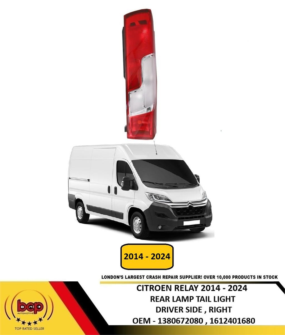 CITROEN RELAY 2014 - 2024 REAR LIGHT TAIL LIGHT LAMP DRIVER SIDE RIGHT