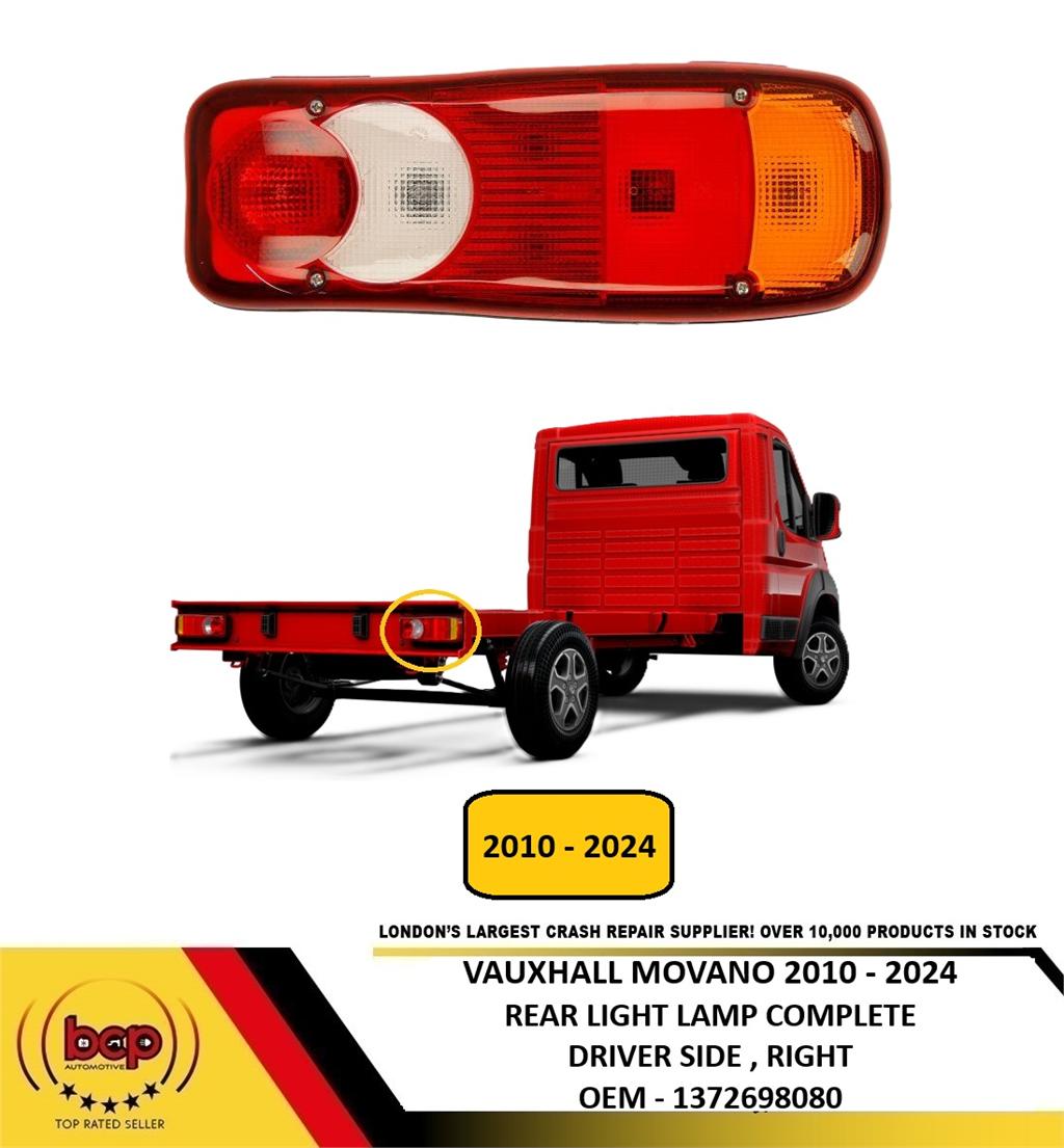 VAUXHALL MOVANO 2010 - 2024 REAR LIGHT COMPLETE LAMP CHASIS CAB DRIVER RIGHT