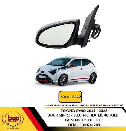 TOYOTA AYGO 2014 - 2022 ELECTRIC MIRROR PASSENGER SIDE LEFT NEW PRIMED