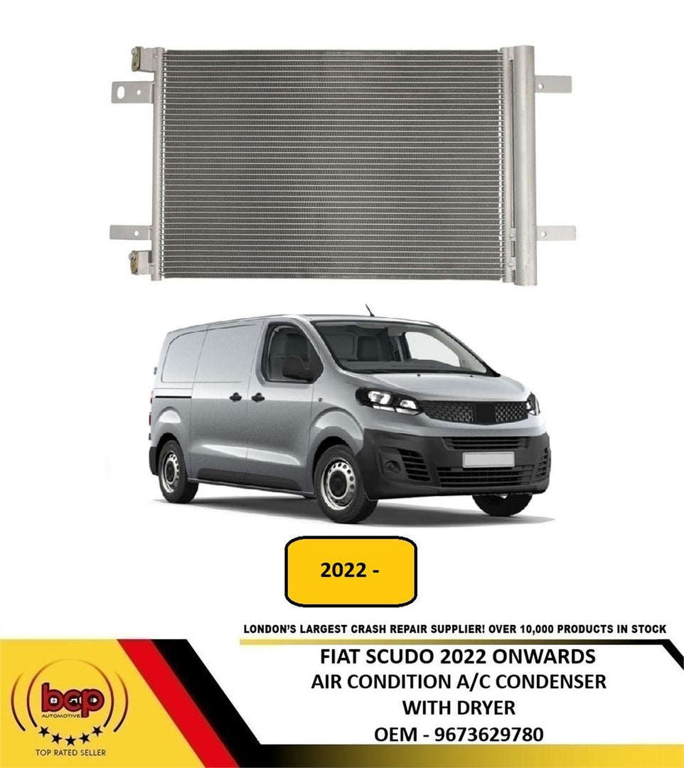 FIAT SCUDO 2022 ONWARDS AIR CONDTION A/C CONDENSER WITH DRYER 9673629780