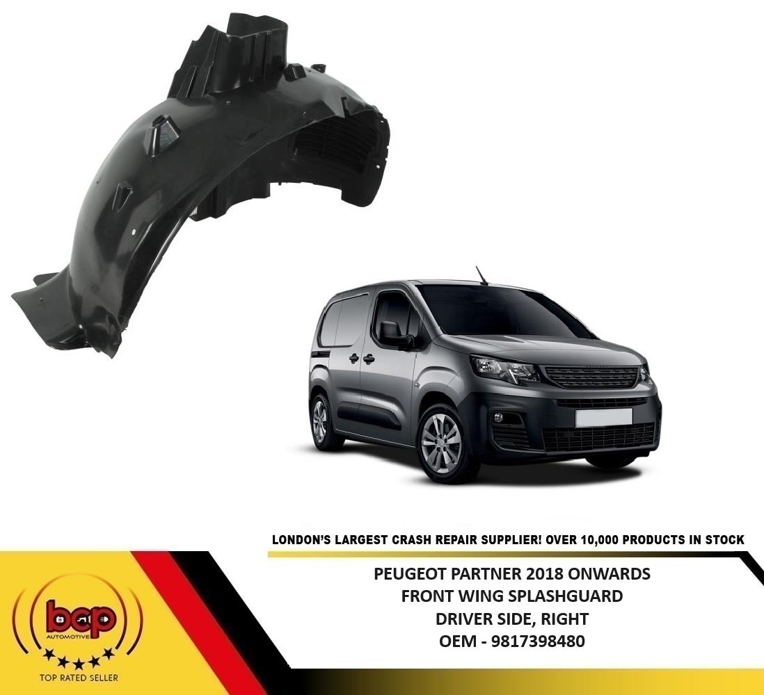 PEUGEOT PARTNER VAN  2018 ONWARDS  FRONT WING SPLASHGUARD DRIVER SIDE RIGHT
