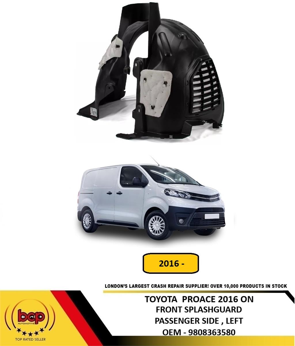 TOYOTA PROACE 2016 ON FRONT SPLASHGUARD WHEEL HOUSE LINER PASSENGER LEFT