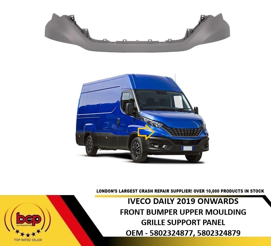 IVECO DAILY 2019 - 2025 FRONT BUMPER UPPER MOULDING GRILLE SUPPORT PANEL PRIMED