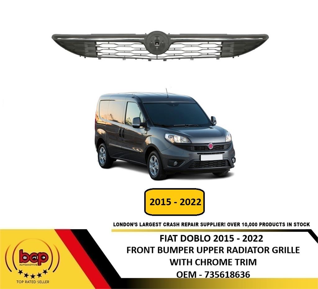 FIAT DOBLO 2015 – 2022 FRONT BUMPER UPPER RADIATOR GRILLE BLACK WITH CHROME TRIM