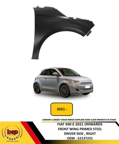 FIAT 500 E 2021 ONWARDS FRONT WING FENDER PRIMED STEEL DRIVER SIDE RIGHT NEW
