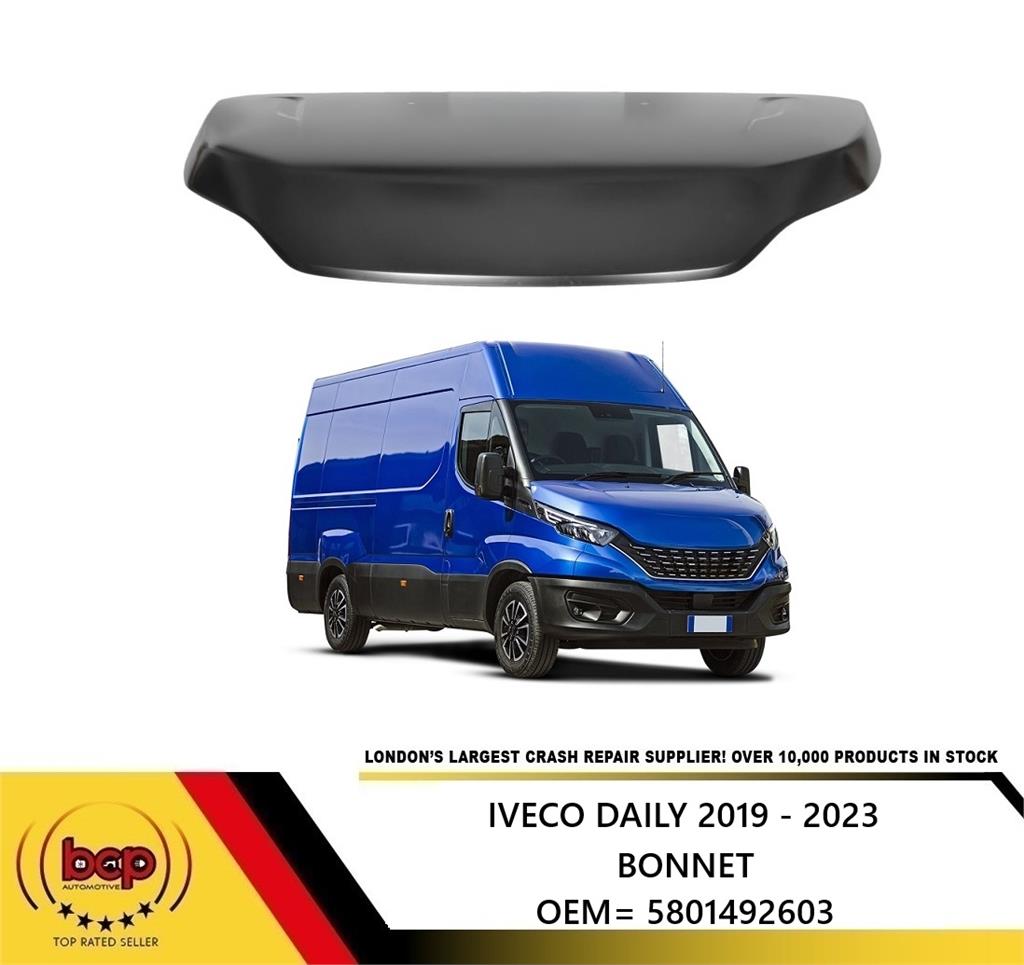IVECO DAILY 2019 - 2023  BONNET OEM QUALITY DELIVERED TO YOUR DOOR