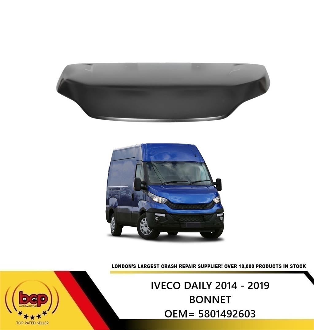 IVECO DAILY 2014 - 2019  BONNET OEM QUALITY DELIVERED TO YOUR DOOR