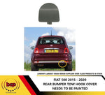 Load image into Gallery viewer, FIAT 500 2015 - 2020 REAR BUMPER TOW HOOK COVER TOW BAR HOLE
