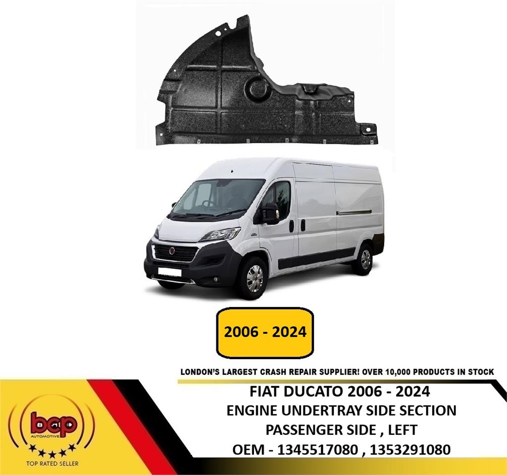 FIAT DUCATO 2006 – 2024 ENGINE UNDER TRAY UNDERCOVER SHIELD SIDE SECTION LEFT