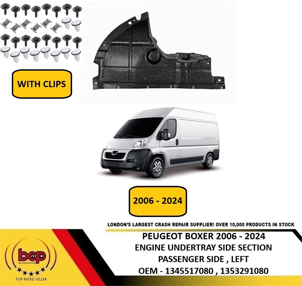 PEUGEOT BOXER 2006 – 2024 ENGINE UNDER TRAY SHIELD SIDE SECTION LEFT WITH CLIPS