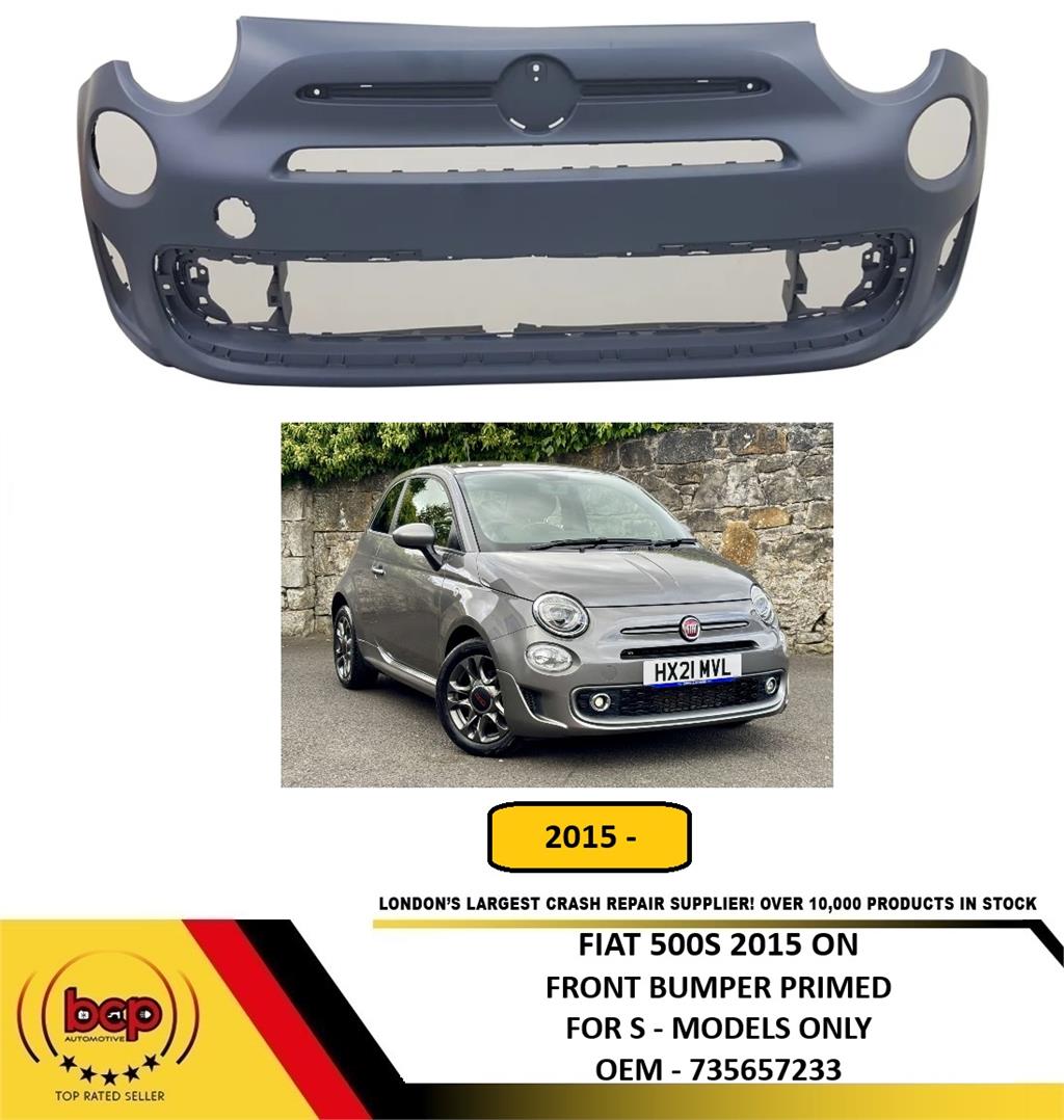 FIAT 500S 2015 ON FRONT BUMPER PRIMED WITH NO PDC HOLES FOR S-MODELS ONLY