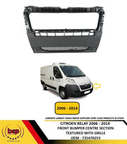 CITROEN RELAY 2006 - 2014 FRONT BUMPER CENTRE SECTION WITH GRILLE TEXTURED GREY