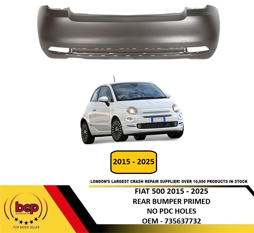 FIAT 500 2015 - 2025 REAR BUMPER PRIMED INSURANCE APPROVED PRIMED NO PDC HOLES
