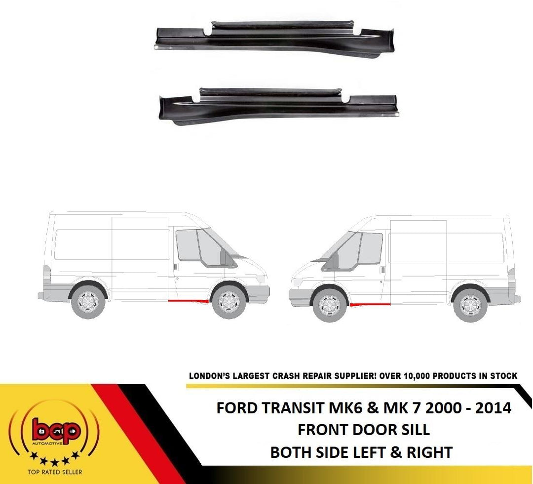FORD TRANSIT MK7 2006 - 2014 FRONT DOOR SILL DRIVER & PASSENGER LEFT + RIGHT