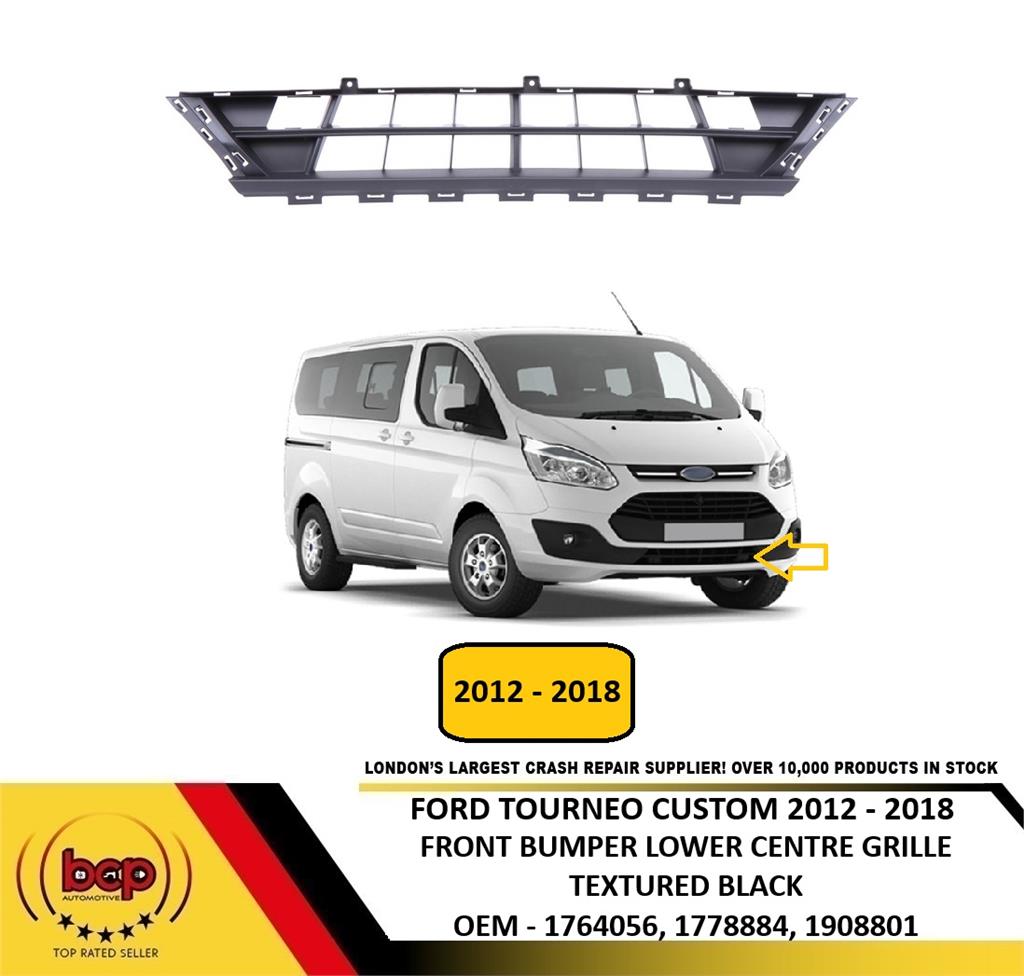 FORD TOURNEO CUSTOM 2012 – 2018 FRONT BUMPER LOWER CENTRE GRILLE BLACK NEW