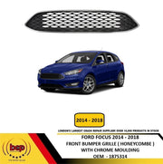 FORD FOCUS 2014 – 2018 FRONT UPPER HONEYCOMBE GRILLE WITH CHROME MOULDING