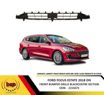 Load image into Gallery viewer, FORD FOCUS ESTATE 2018 ON FRONT BUMPER GRILLE BLACK CENTRE SECTION NOT STLINE

