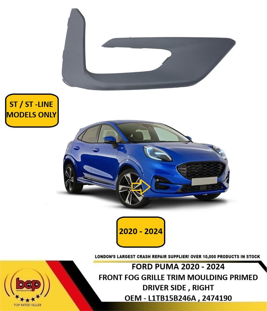 FORD PUMA 2020-2024 FRONT BUMPER FOG GRILLE TRIM MOULDIN PRIMED ST ST LINE RIGHT