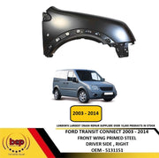 FORD TRANSIT CONNECT 2003 - 2014 FRONT WING FENDER PRIMED DRIVER SIDE RIGHT