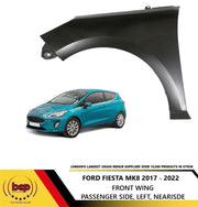 FORD FIESTA MK8 2017 ON  FRONT WING LEFT PASSENGERS NEW  INSURANCE APPROVED