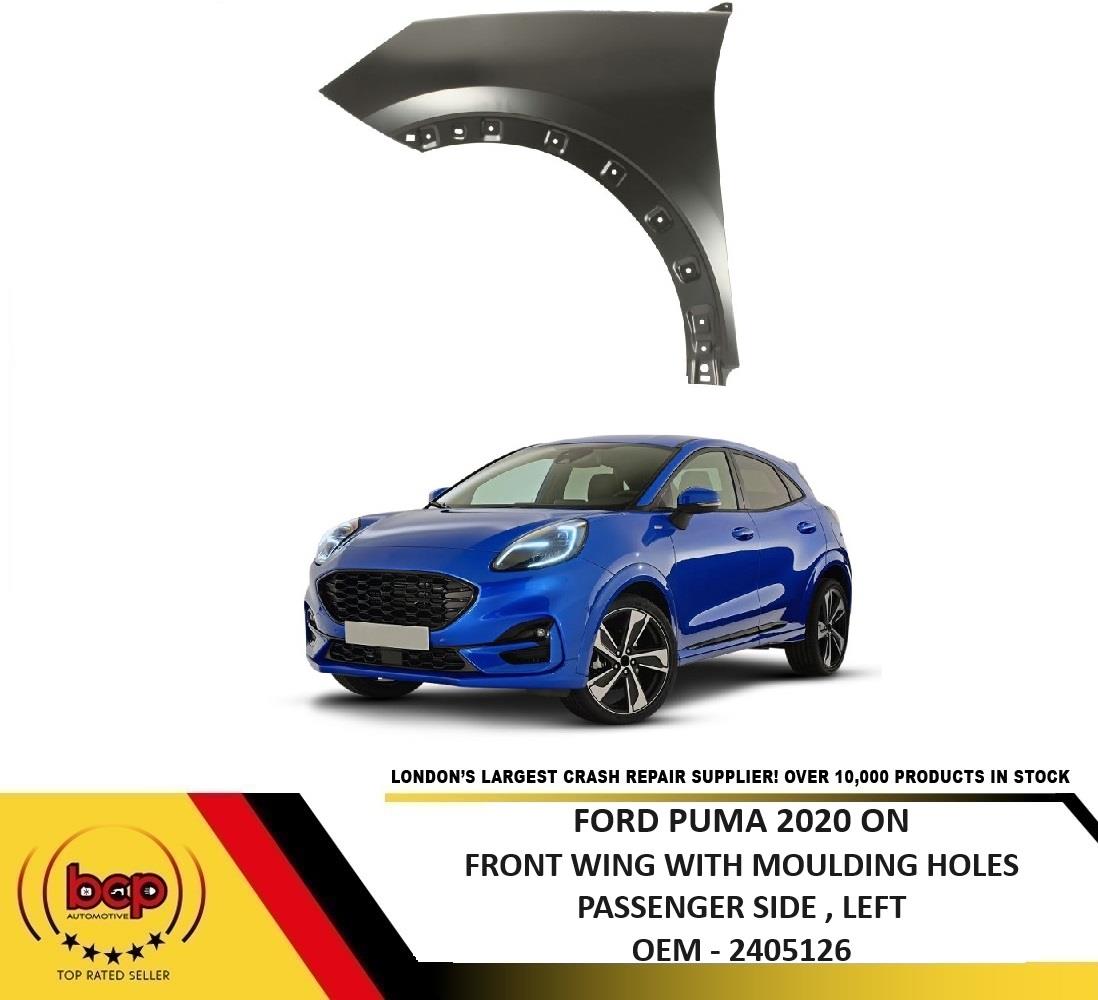 FORD PUMA 2020 ON FRONT WING STEEL FENDER PANEL PASSENGER SIDE LEFT PRIMED