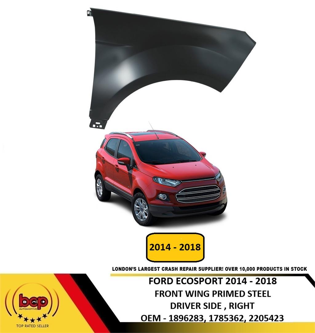 FORD ECOSPORT 2014 – 2018 FRONT WING RIGHT DRIVERS SIDE NEW INSURANCE APPROVED