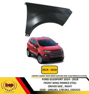FORD ECOSPORT 2014 – 2018 FRONT WING RIGHT DRIVERS SIDE NEW  INSURANCE APPROVED