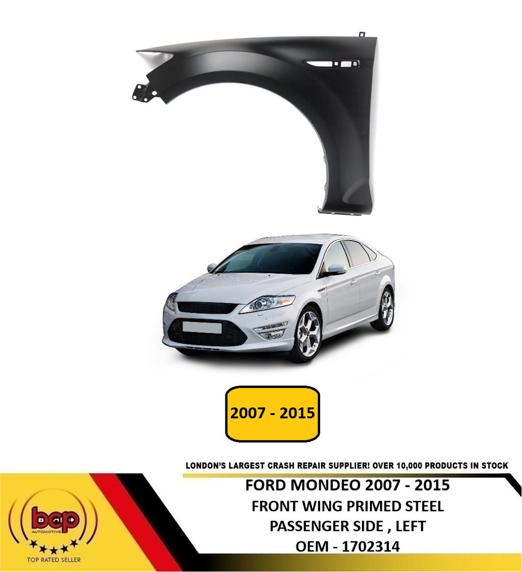 FORD MONDEO 2007 - 2015 FRONT WING FENDER LEFT PASSENGERS SIDE BRAND NEW PRIMED