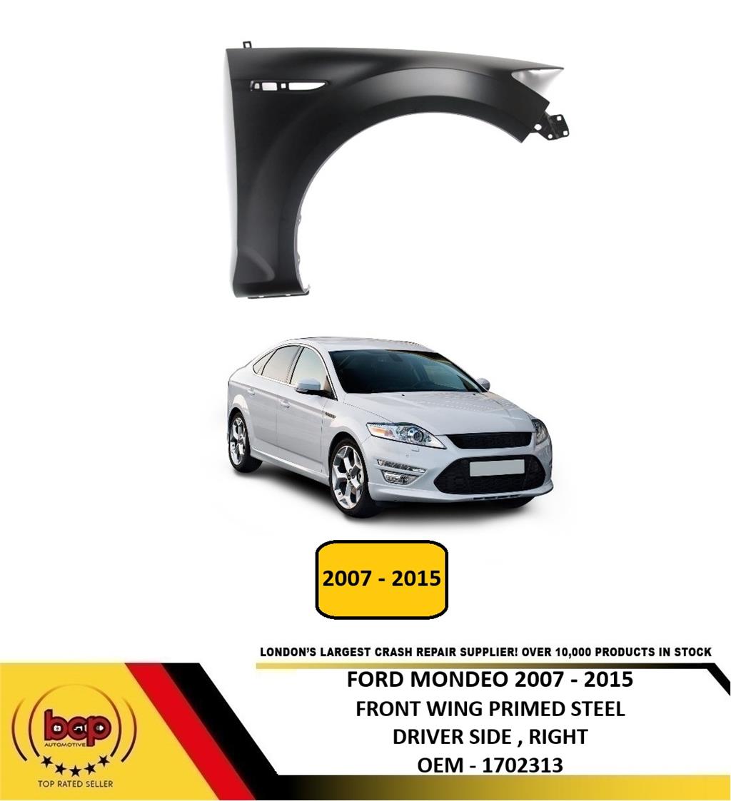 FORD MONDEO 2007 - 2015 FRONT WING FENDER RIGHT DRIVERS SIDE BRAND NEW PRIMED