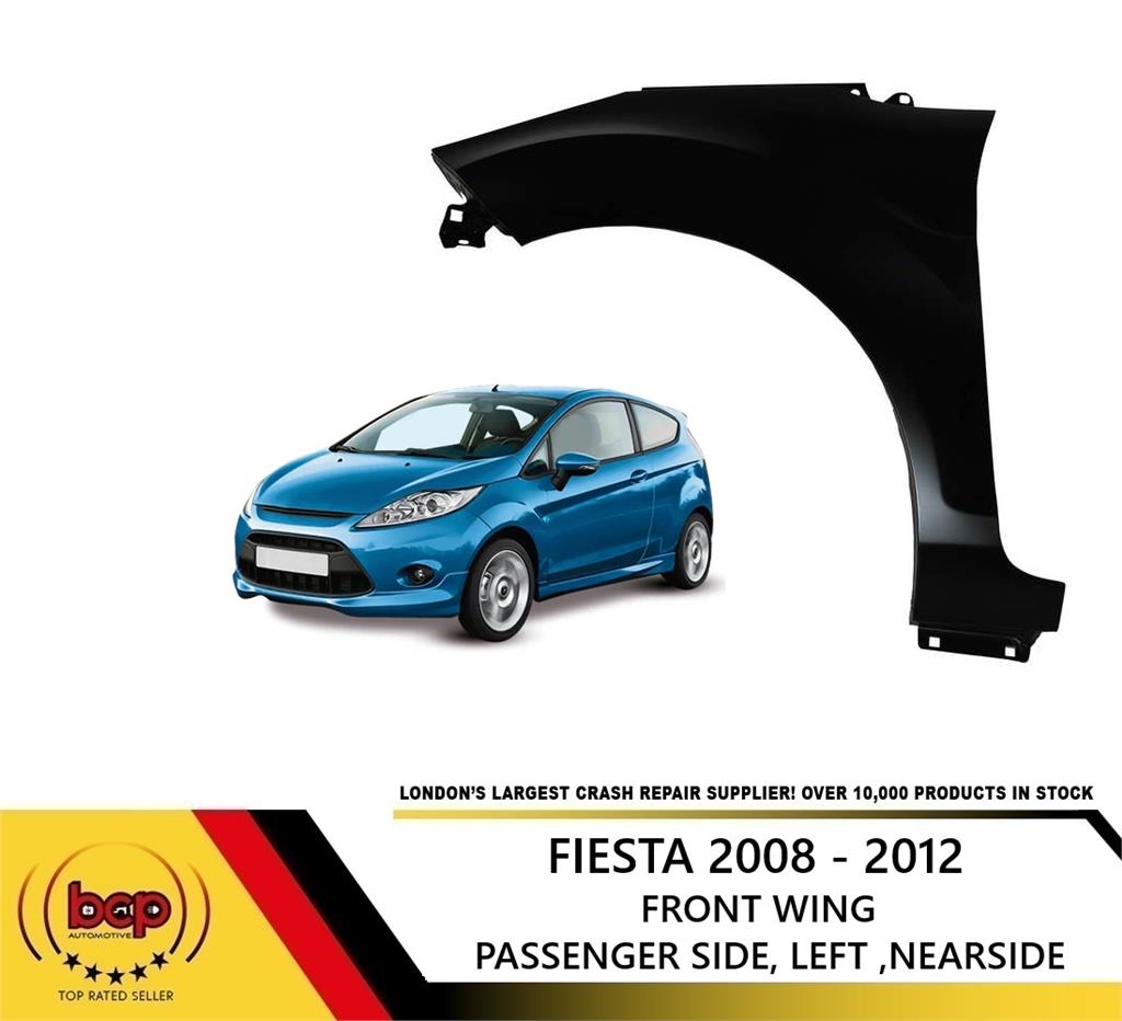 FORD FIESTA 2008 - 2012 FRONT WING PASSENGER SIDE LEFT PRIMED OEM SPEC NEW