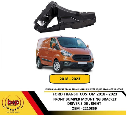 FORD TRANSIT CUSTOM 2018 – 2023 FRONT BUMPER MOUNTING BRACKET DRIVER SIDE RIGHT