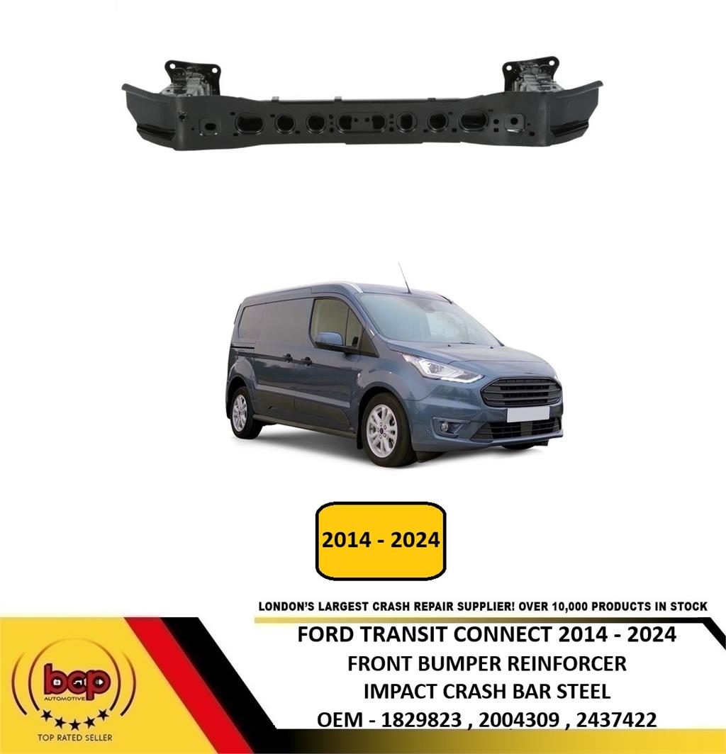 FORD TRANSIT CONNECT 2014 - 2024 FRONT BUMPER CARRIER CRASH REINFORCEMENT BAR
