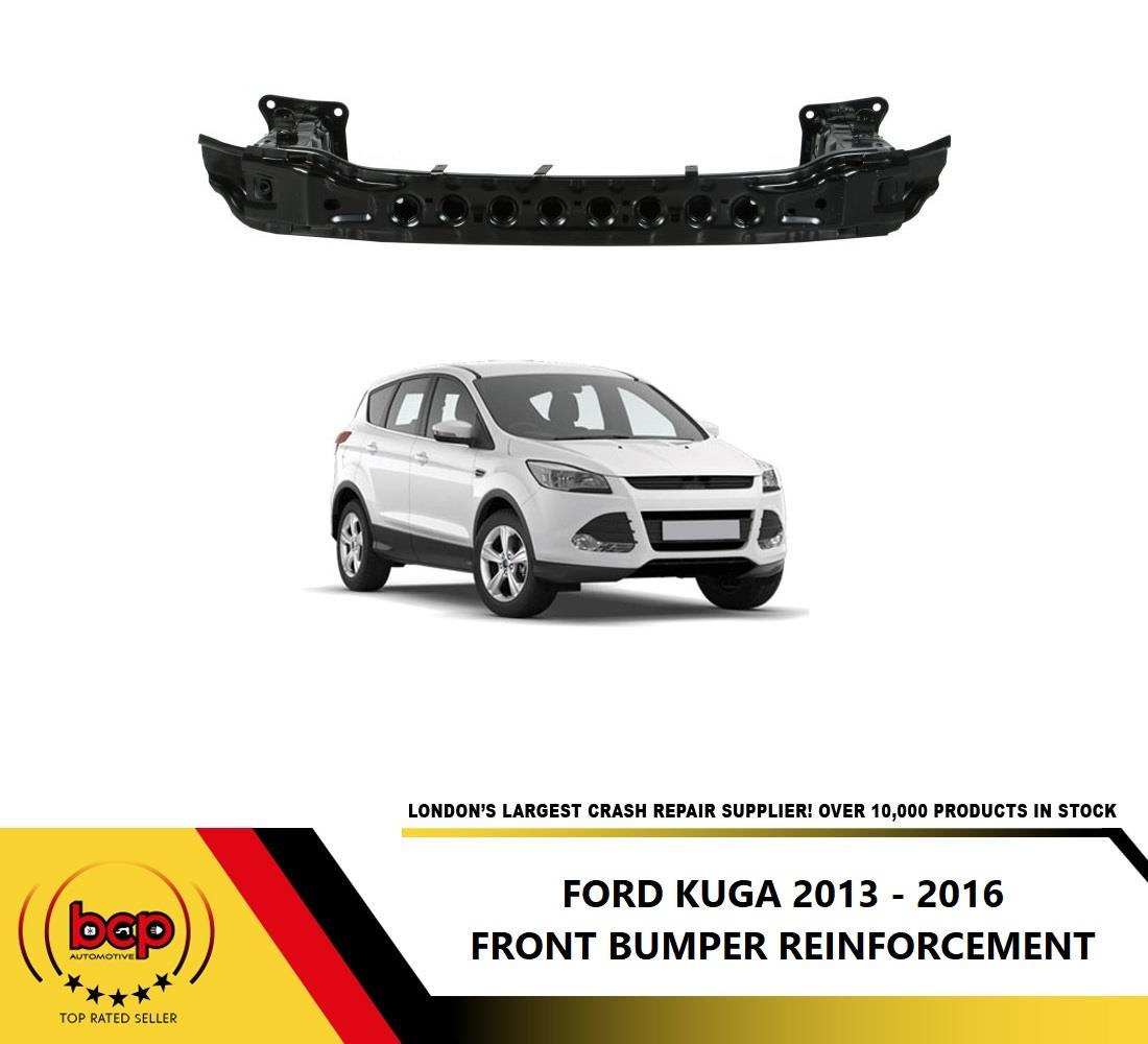 FORD KUGA 2013 - 2016 FRONT BUMPER REINFORCEMENT BAR CRASH CARRIER BEA ...