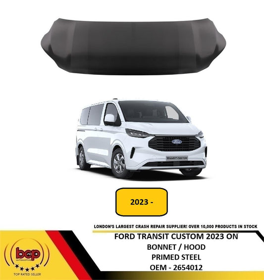 FORD TRANSIT CUSTOM 2023 ON BONNET HOOD PRIMED STEEL INSURANCE APPROVED 2654012