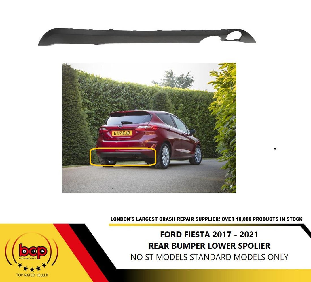 FORD FIESTA MK8 2017 - 2022 REAR BUMPER LOWER SPOILER NOT ST OR ACTIVE MODELS