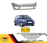 FORD FIESTA FRONT BUMPER MK6 2002 - 2005 FRONT BUMPER PRIMED NO PDC HOLES NEW
